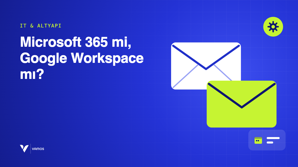 Microsoft 365 mi, Google Workspace mı?