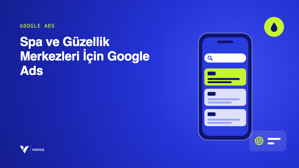 Spa ve Güzellik Merkezleri İçin Google Ads